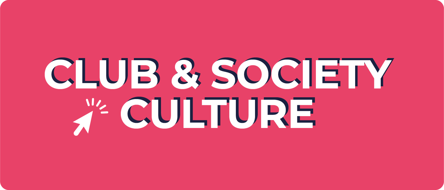 Club and Society Culture
